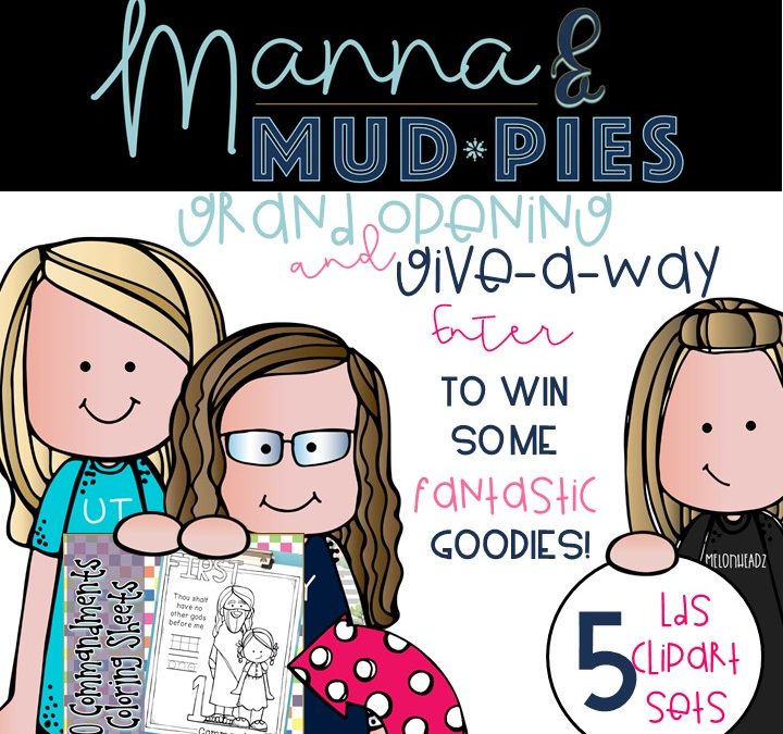 Manna and Mudpies, and a little bit of Melonheadz