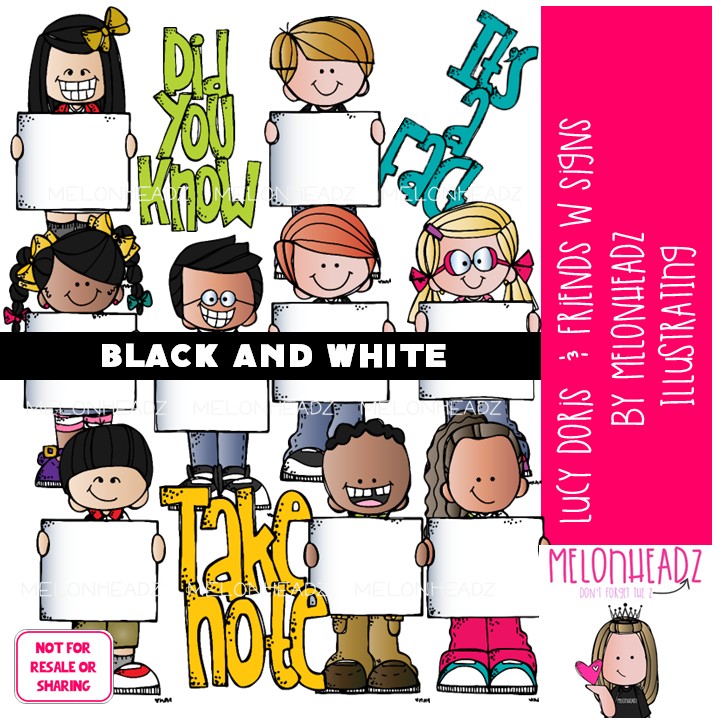 Lucy Doris and Friends with signs, blank, Melonheadz Character BLACK AND WHITE