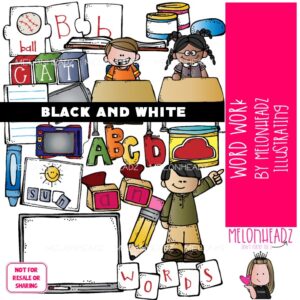 Word work clip art, classroom, education BLACK AND WHITE