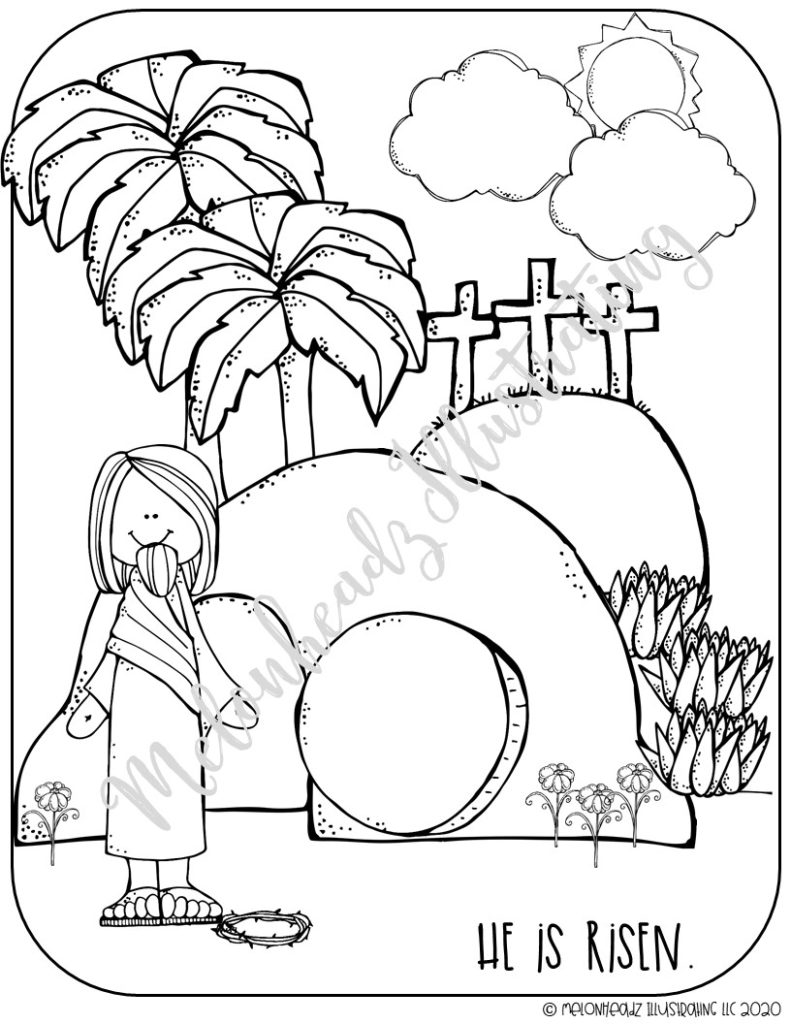 FREEBIE – He is Risen Coloring Page – Printable - Melonheadz